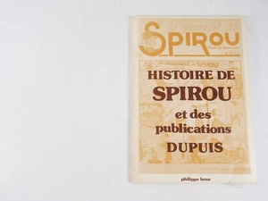 Le journal de Spirou - Histoire de Spirou et des publications Dupuis - Imagen 1 de 11
