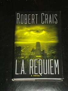 L.A. REQUIEM by Robert Crais (Hardcover 1997) SIGNED ELVIS COLE JOE PIKE MYSTERY - Foto 1 di 2