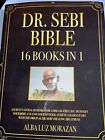 DR. SEBI BIBLE: 16 Books in 1: The Ultimate Guide To Detox & Cleansing Your Body
