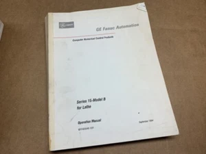 GE Fanuc Automation Operation Manual GFZ-62554E-1/01 Series 15 Model B Lathe - Picture 1 of 2