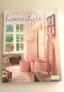 Sew Sunny Homestyle by Tone Finnanger 2009, Trade Paperback *Free Int Shipping - Imagen 1 de 6