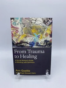 Vom Trauma zur Heilung Buch von Ann Goelitz Leitfaden für Sozialarbeiter - Bild 1 von 3