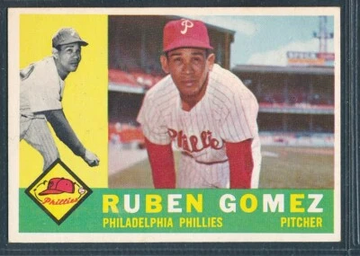 1960 Topps Set-Break #82: RUBEN GOMEZ "Philadelphia Phillies" ~ NM - Image 1 of 2