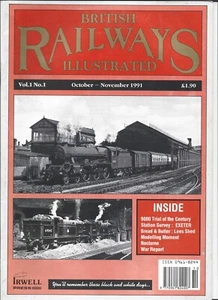 BRITISH RAILWAYS ILLUSTRATED MAGAZINE VOL. 1 No. 1 - OCT/NOV 1991 - Picture 1 of 1