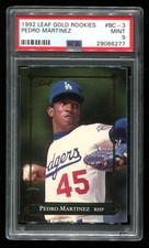 1992 Leaf Gold Rookies #BC 3 Pedro Martinez Rookie PSA 9 Mint HOF~(PL)
