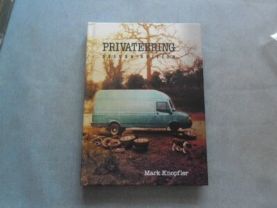 MARK KNOPFLER -- PRIVATEERING -- DELUXE EDITION -- (Mercury, 2012) -- 3 CD SET - Bild 1 von 4