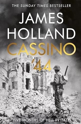 Cassino '44: The Bloodiest Battle of the Italian Campaign - Holland, James - Image 1 of 1