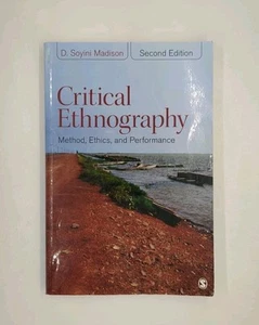 Critical Ethnography: Method, Ethics, and Performance by D Soyini Madison (... - Imagen 1 de 3