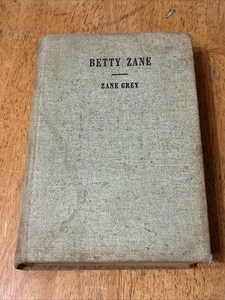 betty zane book, by zane grey, 1940 Hardcover - Bild 1 von 14