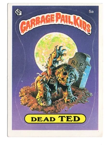Garbage Pail Kids 1985 Series 1 - Set Break - Dead Ted 5a Matte Back - EX+ - Picture 1 of 2