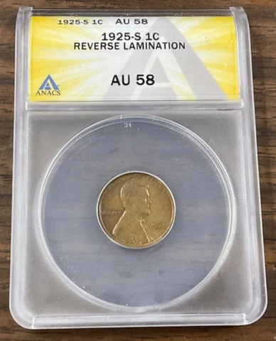 1925-S Lincoln 1 Cent  MINT ERROR ANACS AU58 Reverse Lamination Cover