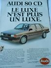 Publicit advertising 1983 L'Audi 80 CD le luxe n'est plus un luxe