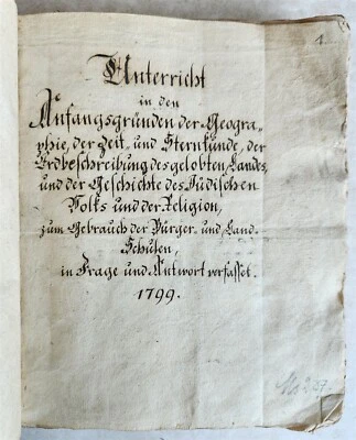 1799 MANUSCRIPT in GERMAN antique GEOGRAPHY ASTRONOMY HISTORY of JEWS - Image 1 of 4