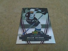 2006-07 UD   MCDONALDS  # 11 MILAN HEJDUK COLORADO AVALANCHE