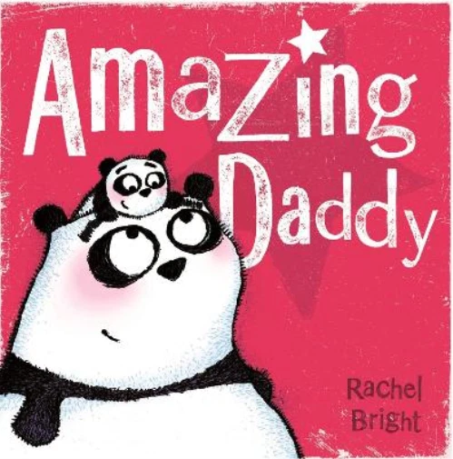 Rachel Bright Amazing Daddy (Paperback) - Image 1 of 1