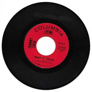 Johnny Cash: "What Is Truth" / "Sing A Traveling Song" - VG '70 - plays NM! - Picture 1 of 1