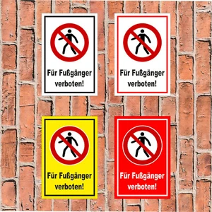 Schild - Für Fußgänger verboten! - in 4 Größen - S00355-013 - Bild 1 von 5