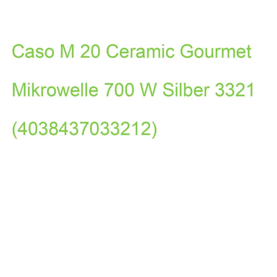 Caso M 20 Ceramic Gourmet Mikrowelle 700 W Silber 3321 (4038437033212)