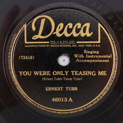 Ernest Tubb – You Were Only Teasing Me/I'm Beginning To 1946 78rpm Record 46013 - Image 1 of 4
