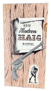 1963 NEUE WESTERN HAIG PISTOLE Bedienungsanleitung ausklappbar - Bild 1 von 7