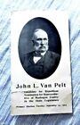 Vintage Card Muskegan County Michigan Republican Nomination John L Van Pelt 1904