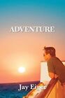 Jay Eiger Adventure (Taschenbuch)