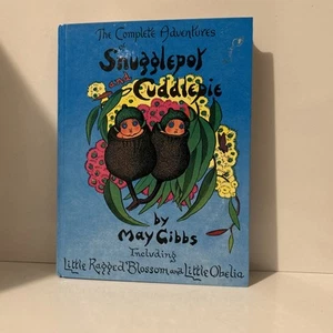 The Complete Adventures Of Snugglepot and Cuddlepie by May Gibbs HC A&R 1991 - Picture 1 of 2
