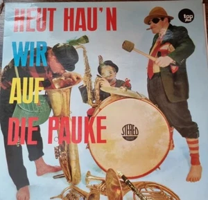 LP Heute hau'n wir auf die Pauke (Top Five) Die Rummelplatz-Musikanten - Bild 1 von 6