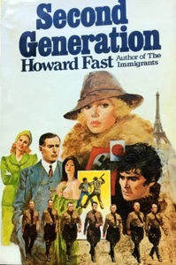 Second Generation by Howard Fast, HC, DJ, 1st Ed, LIKE NEW, Hist.fiction, (2011) - Imagen 1 de 10
