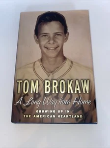 A Long Way from Home : Growing up in the American Heartland by Tom Brokaw (2002) - Bild 1 von 6