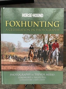 Foxhunting : A Celebration in Photographs (2005, Hardcover) - Bild 1 von 8