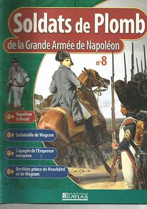 GRANDE ARMEE DE NAPOLEON N°08 BATAILLE WAGRAM / EMPEREUR EUROPEEN / BERTHIER - Picture 1 of 1