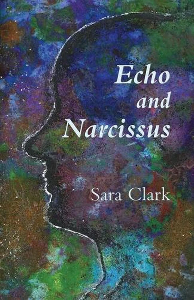 Echo and Narcissus by Sara Clark (Scots) Paperback Book - Image 1 of 1