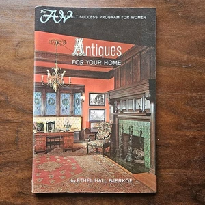 ANTIQUES for Your Home - Bjerkoe | 1966 AMY VANDERBILT Success Program for Women - Picture 1 of 8