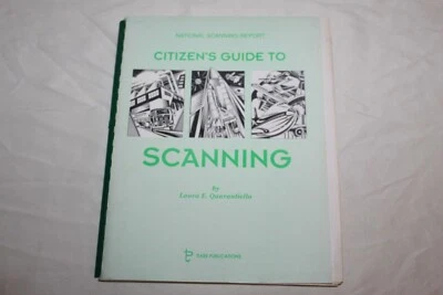 Citizen's Guide to Scanning Paperback Laura E. Quarantiello w/ Tune in Calls HO - Image 1 of 4