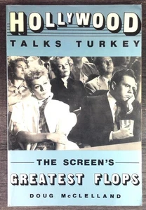 Hollywood Talks Turkey: The Screen's Greatest Flops - Foto 1 di 1