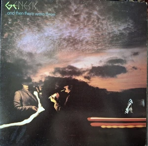 Genesis - And Then There Were Three... Gatefold UK Charisma LP 1979 A9/B2 - Imagen 1 de 5