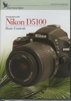 Blue Crane DVD Nikon D5100 Basic Controls, NEW and SEALED - Image 1 of 2