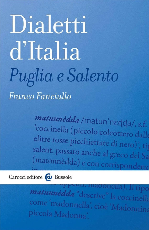 Franco Fanciullo Dialetti d'Italia. Puglia e Salento (Paperback) - Image 1 of 1