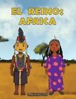 El Reino Africa by C Nichole 9798987359914 | Brand New | Free UK Shipping