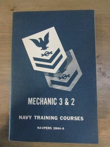 Navy Training Courses Mechanic 3 & 2 Navpers 10644-A 1951 - Picture 1 of 6