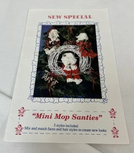 Vtg Sew Special “Mini Mop Santies” Holiday Santa Claus Craft Sewing Pattern - Picture 1 of 4