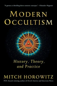 Modern Occultism: History, Theory, and Practice - Bild 1 von 1
