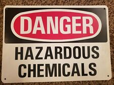 Danger - Hazardous Chemicals Sign 10" x 14" Osha Safety Signage