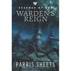 Warden's Reign: A Young Adult Fantasy Adventure by Parr - Paperback NEW Parris S