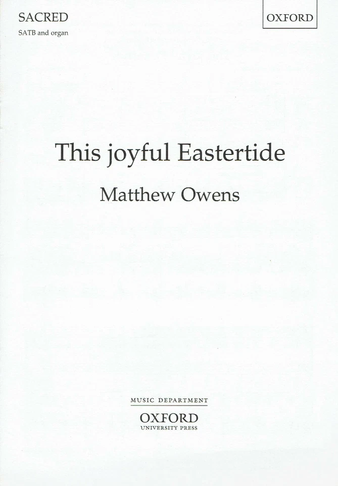 This joyful Eastertide, by Matthew Owens: Full Score for SATB + Organ - Image 1 of 1