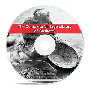 Library of Baskets & Basket Making, 44 Books, Basketry, Weaving, CD - Picture 1 of 9