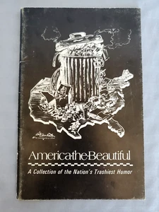 America the Beautiful: A Collection of the Nation's Trashiest Humor-PPB BKLT - Imagen 1 de 5