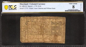 1770 $1/6 COLONIAL CURRENCY DOLLAR NOTE FR.MD-50 MARYLAND PCGS 08 VG DETAIL (547 - Picture 1 of 2