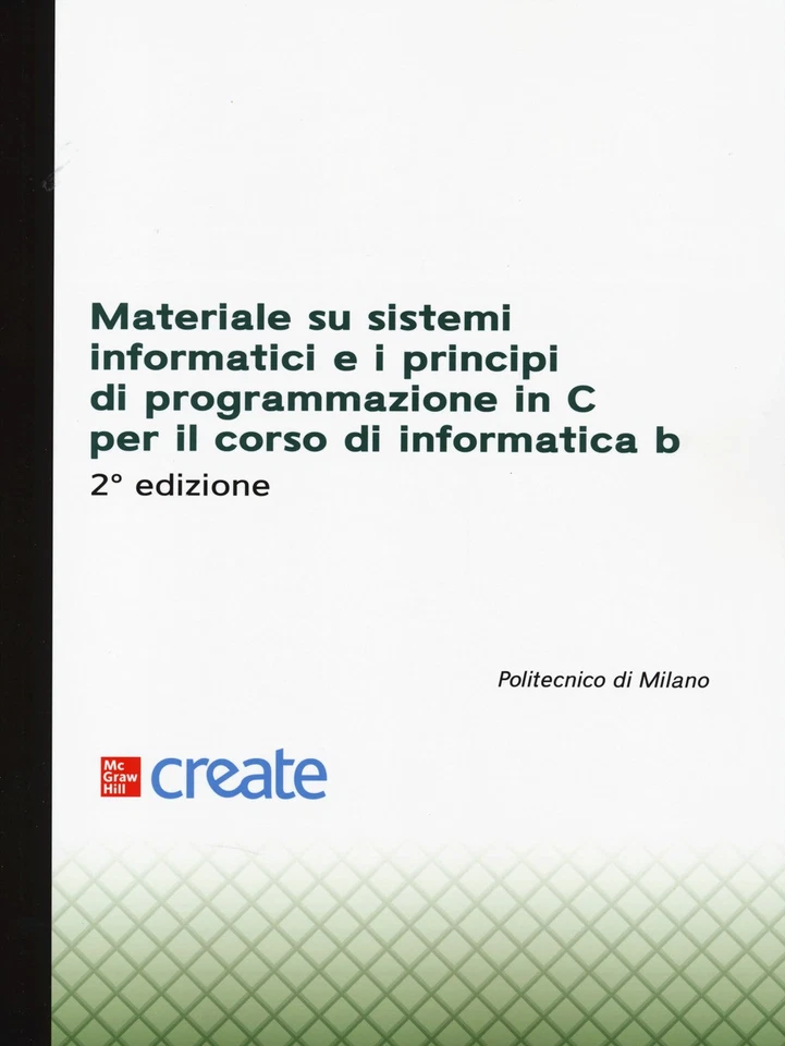 Materiale su sistemi informatici e i principi di programmazione in C per i... - Immagine 1 di 1